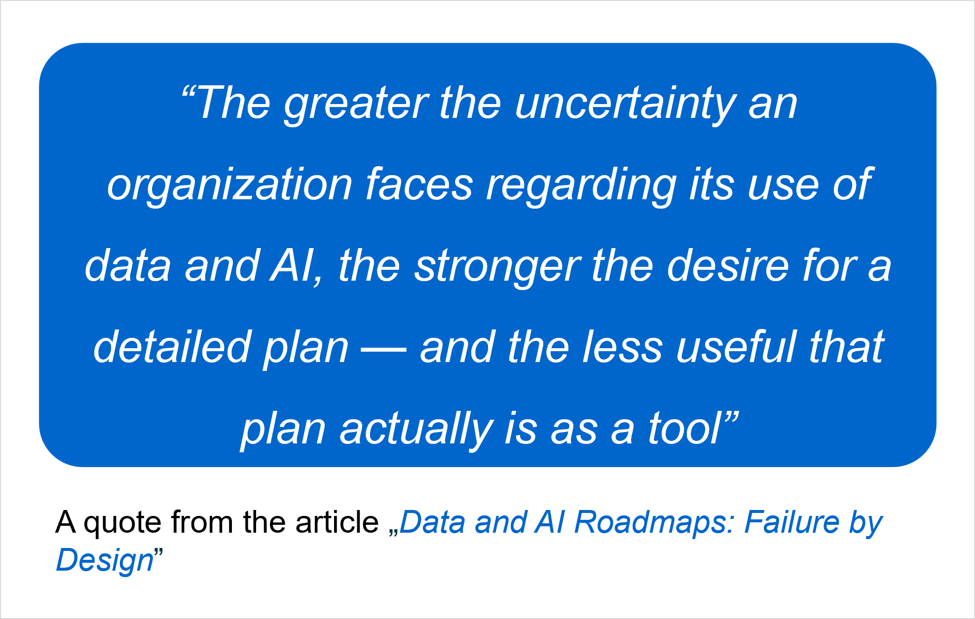 The Planning Paradox in Data and AI